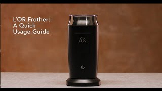 LOR Milk Frother A Quick Usage Guide [upl. by Enyahc188]