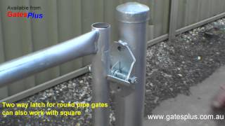 Gate Latch 2 way for round pipe and square [upl. by Spencer]