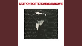 Station to Station 2016 Remaster [upl. by Earesed389]