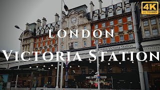 London Victoria Station Walk Through England 4K [upl. by Nahtanaoj]