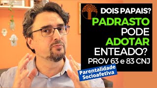 Parentalidade Socioafetiva  Provimento 63 e 83 CNJ na prática [upl. by Cobb144]