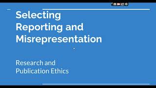 Selective Reporting and Misrepresentation of data Research and Publication ethics Phd coursework [upl. by Auqinehs]