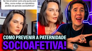 Como Se Prevenir Da Paternidade Socioafetiva E Pensão Socioafetiva [upl. by Amberly]